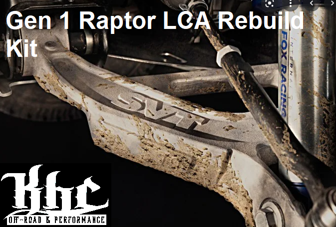 GEN 1 FORD RAPTOR LOWER CONTROL ARM REBUILD KIT (BUILD YOUR OWN)